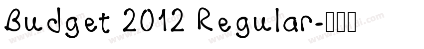 Budget 2012 Regular字体转换